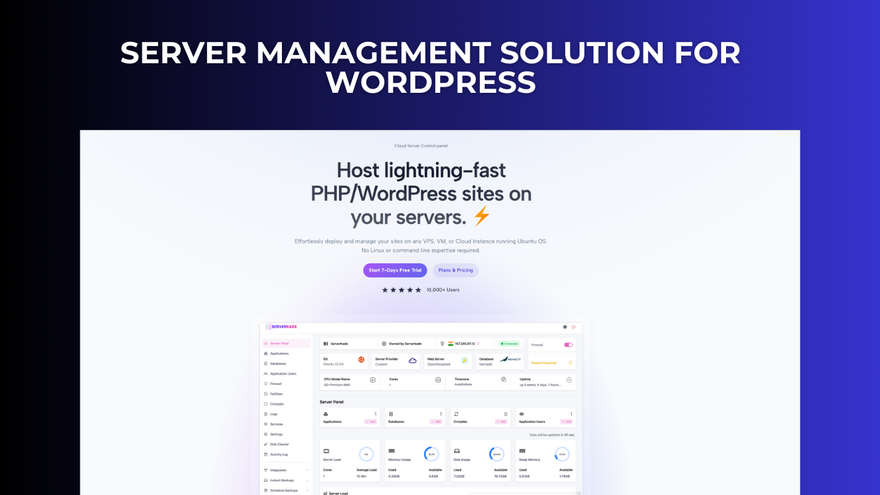 ServerKade: Your Ultimate Solution for Effortless WordPress Server Management